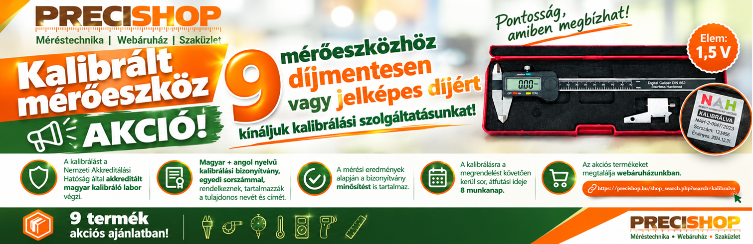 KALIBRÁLT MÉRŐESZKÖZ AKCIÓ 2026 | PRECISHOP